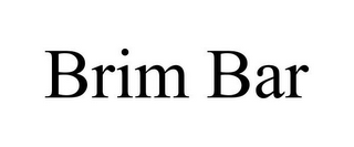 BRIM BAR