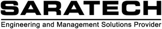 SARATECH ENGINEERING AND MANAGEMENT SOLUTIONS PROVIDER