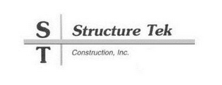 ST STRUCTURE TEK CONSTRUCTION, INC.