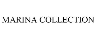 MARINA COLLECTION