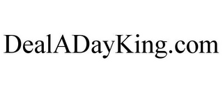 DEALADAYKING.COM