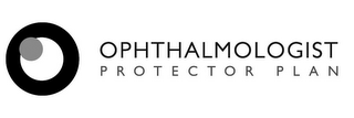 OPHTHALMOLOGIST PROTECTOR PLAN