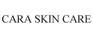 CARA SKIN CARE