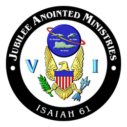 JUBILEE ANOINTED MINISTRIES ST. THOMAS ST. JOHN ST. CROIX VI ISAIAH 61