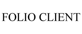 FOLIO CLIENT