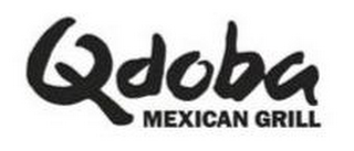 QDOBA MEXICAN GRILL