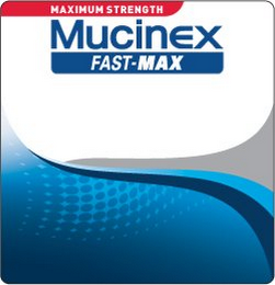 MAXIMUM STRENGTH MUCINEX FAST-MAX