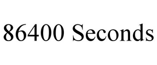 86400 SECONDS