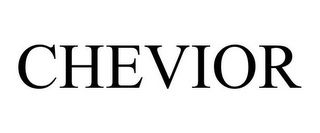 CHEVIOR