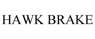 HAWK BRAKE