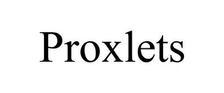 PROXLETS