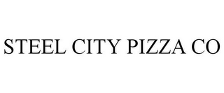 STEEL CITY PIZZA CO