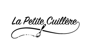 LA PETITE CUILLÈRE