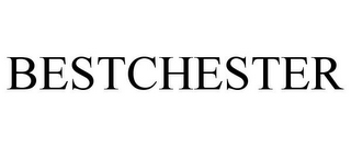 BESTCHESTER