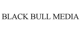 BLACK BULL MEDIA