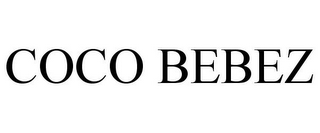 COCO BEBEZ