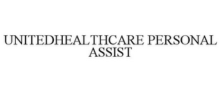 UNITEDHEALTHCARE PERSONAL ASSIST