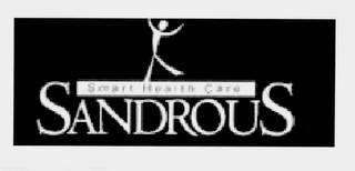 SANDROUS SMART HEALTH CARE