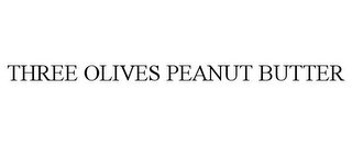 THREE OLIVES PEANUT BUTTER