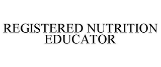 REGISTERED NUTRITION EDUCATOR