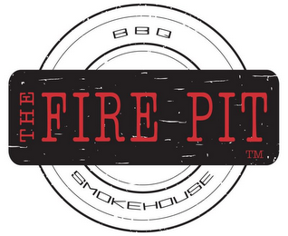 THE FIRE PIT BBQ SMOKEHOUSE