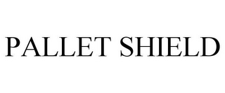PALLET SHIELD