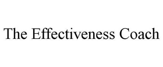 THE EFFECTIVENESS COACH