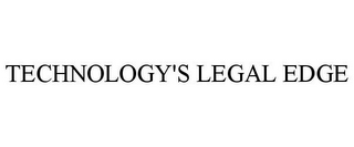 TECHNOLOGY'S LEGAL EDGE