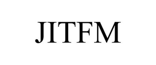 JITFM