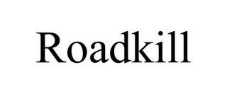 ROADKILL