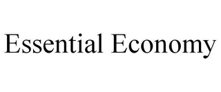 ESSENTIAL ECONOMY