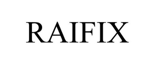 RAIFIX