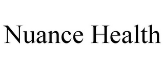 NUANCE HEALTH