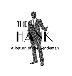 THE HANK A RETURN OF THE GENTLEMAN