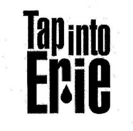 TAP INTO ERIE