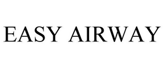 EASY AIRWAY