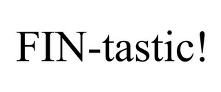 FIN-TASTIC!