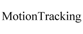 MOTIONTRACKING