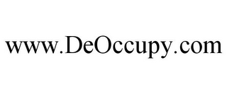 WWW.DEOCCUPY.COM