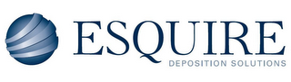 ESQUIRE DEPOSITION SOLUTIONS