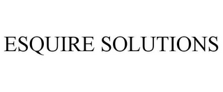 ESQUIRE SOLUTIONS