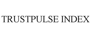 TRUSTPULSE INDEX