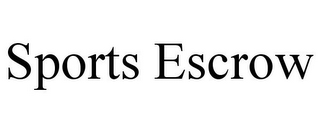 SPORTS ESCROW