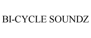 BI-CYCLE SOUNDZ