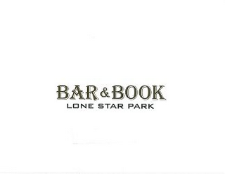 BAR & BOOK LONE STAR PARK