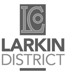 LCO LARKIN DISTRICT