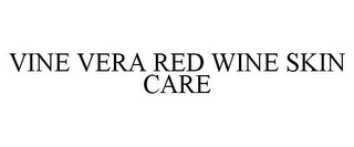 VINE VERA RED WINE SKIN CARE