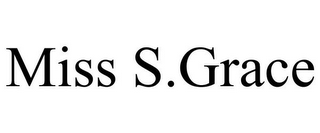 MISS S.GRACE