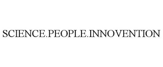 SCIENCE.PEOPLE.INNOVENTION