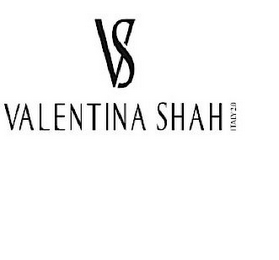 VS VALENTINA SHAH ITALY 2.0